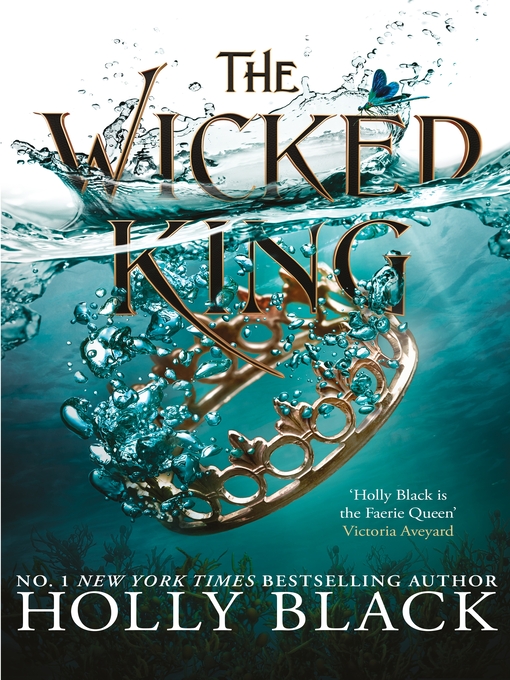 Title details for The Wicked King (The Folk of the Air #2) by Holly Black - Wait list